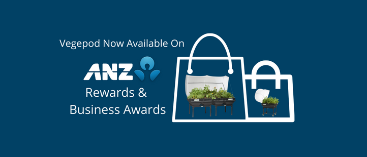 Vegepod Now Available Through ANZ Rewards